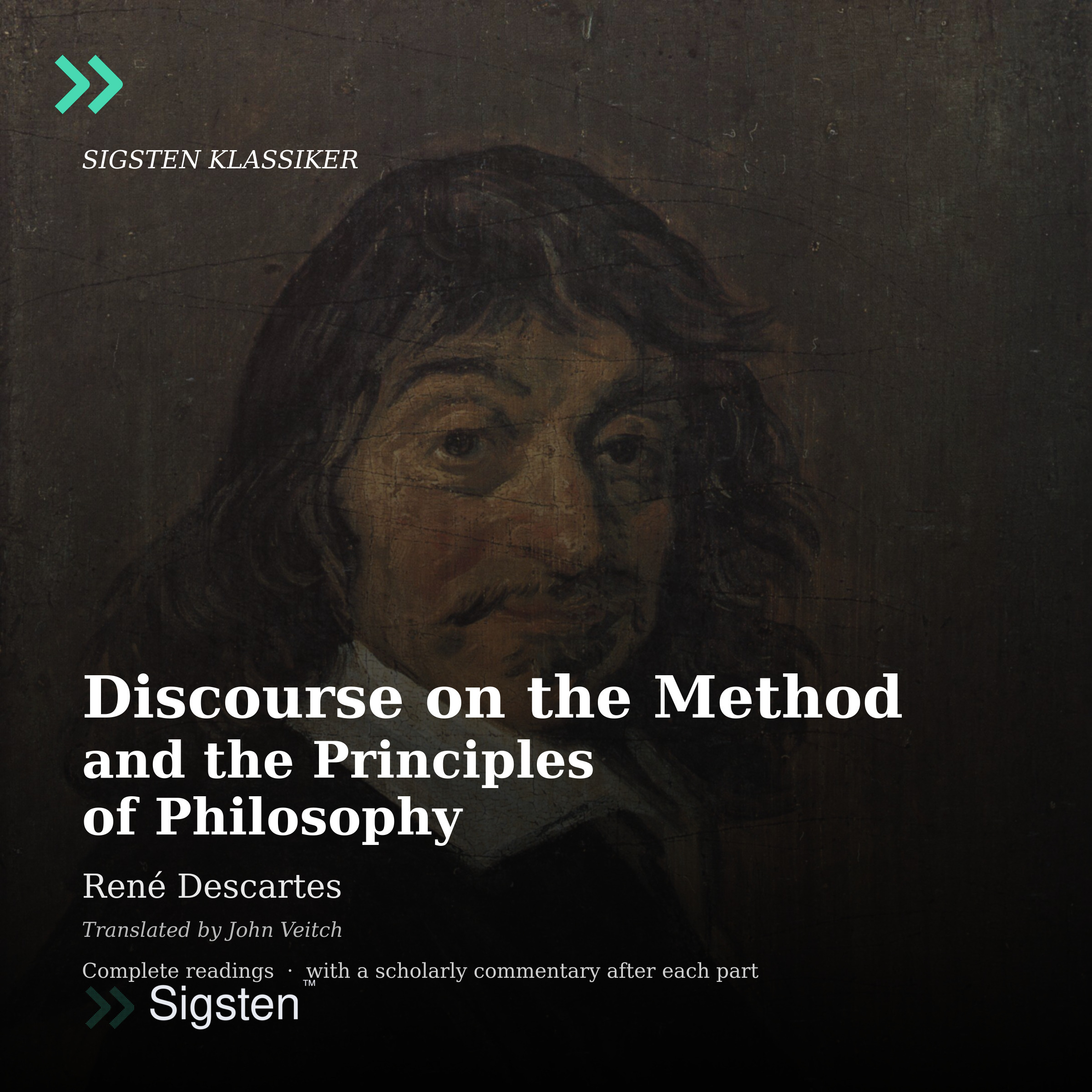 Discourse on the Method and the Principles of Philosophy