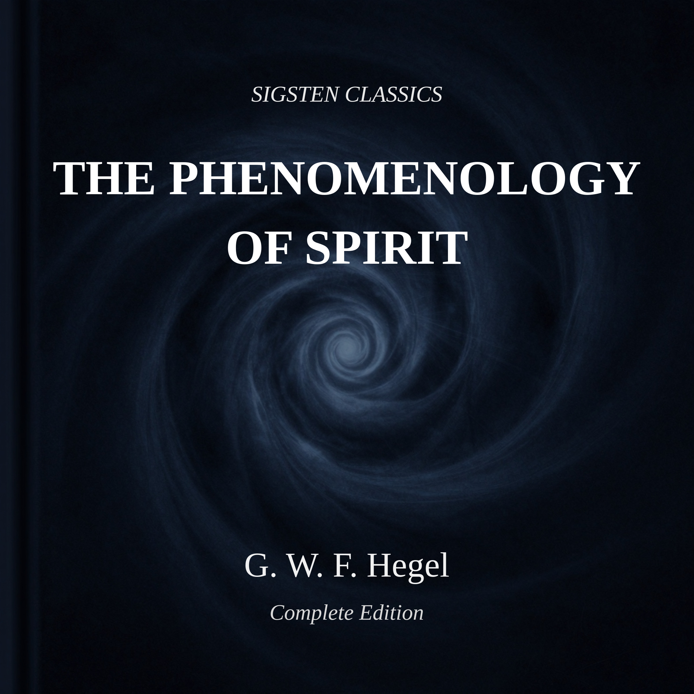 The Phenomenology of Spirit