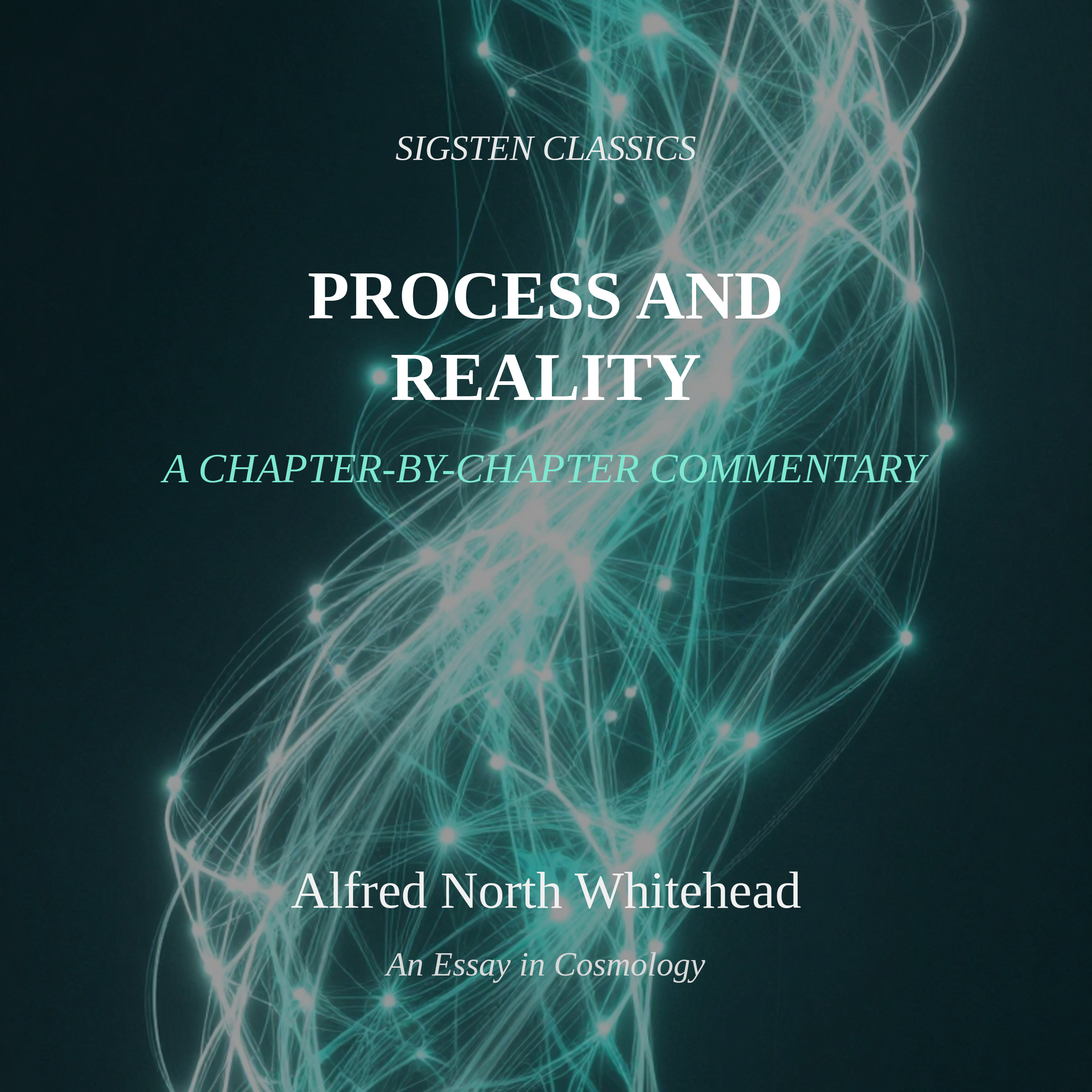 Process and Reality — Commentary Edition